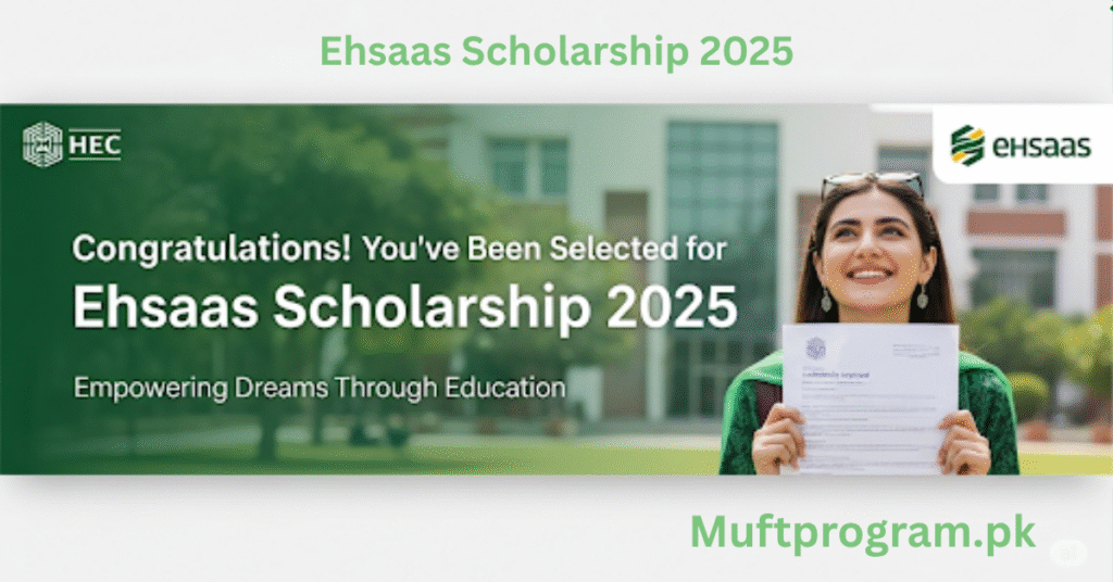 Ehsaas Scholarship Program